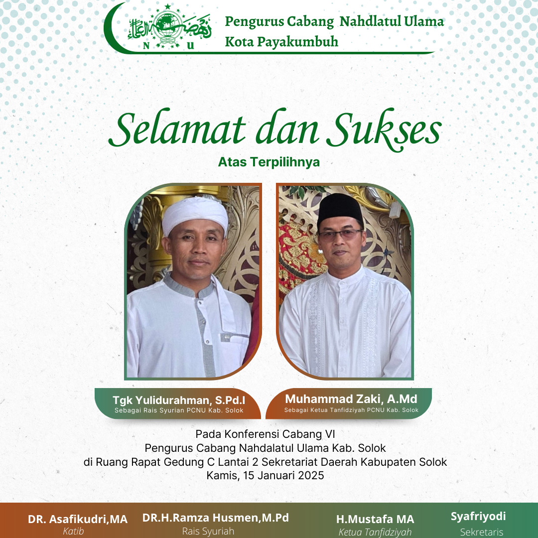 Nahkoda Baru, Semangat Baru untuk PCNU Kab. Solok!